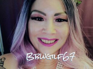 Bbwgilf67