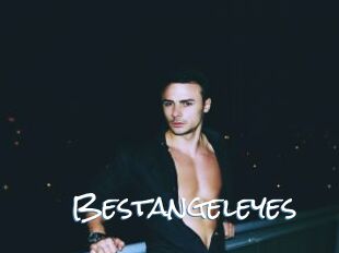 Bestangeleyes