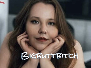 Bigbuttbitch