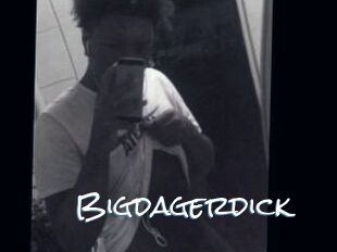 Bigdagerdick