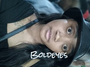 Boldeyes