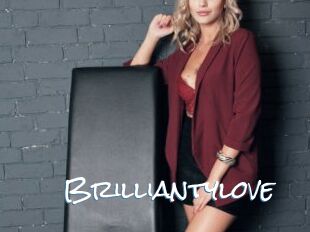 Brilliantylove