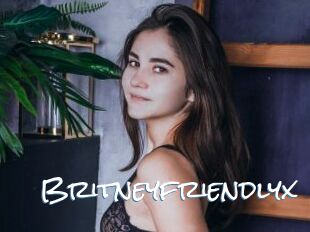 Britneyfriendlyx