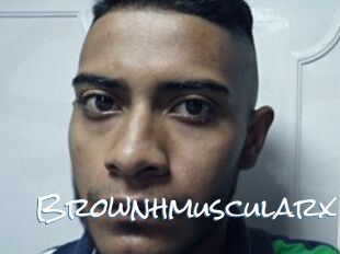 Brownhmuscularx