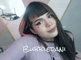 Bubbledani