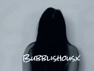 Bubblishousx