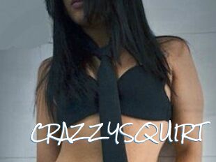 CRAZZYSQUIRT