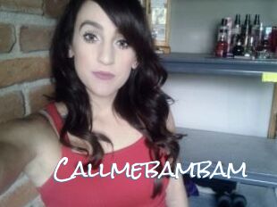 Callmebambam