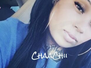 ChaaChii