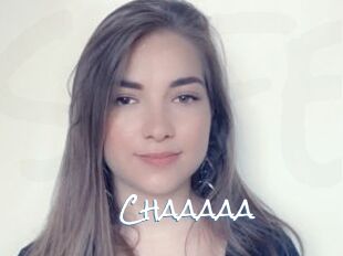 Chaaaaa