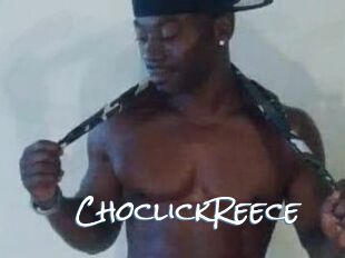 ChoclickReece