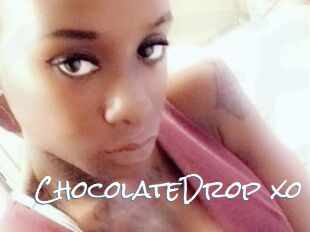 ChocolateDrop_xo
