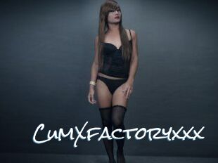 CumXfactoryxxx