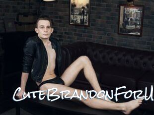 CuteBrandonForU