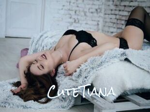 CuteTiana