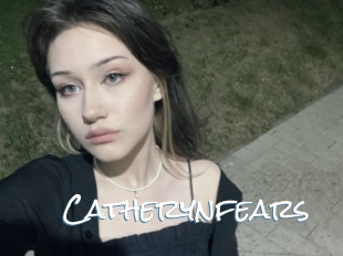 Catherynfears