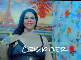 Crishotter