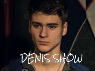 DENIS_SHOW