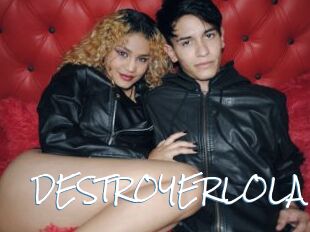DESTROYERLOLA