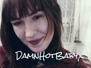 DamnHotBabyX