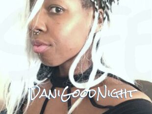 DaniGoodNight