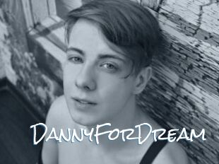 DannyForDream