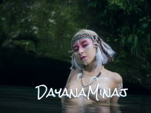 DayanaMinaj