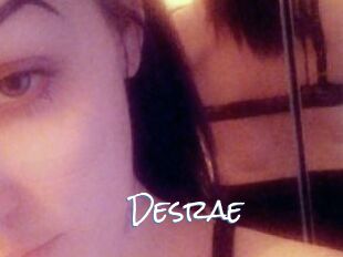 Desrae