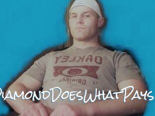 DiamondDoesWhatPays
