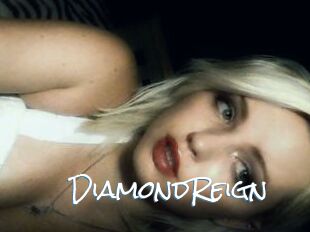 DiamondReign