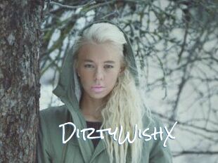 DirtyWishX