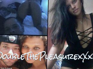 DoubleThePleasure_xXx