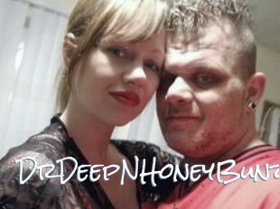 DrDeepNHoneyBunz