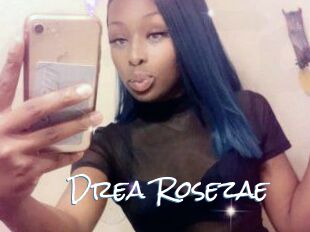 Drea_Rosezae