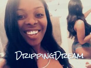 DrippingDream