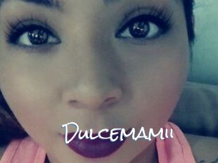 Dulcemamii