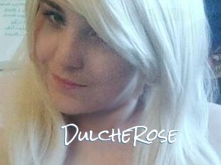 DulcheRose
