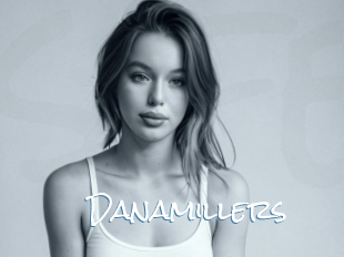 Danamillers