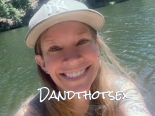 Dandthotsex