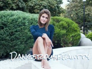 Dangerousbeautty