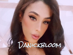 Danickbloom