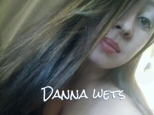 Danna_wets