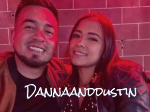 Dannaanddustin