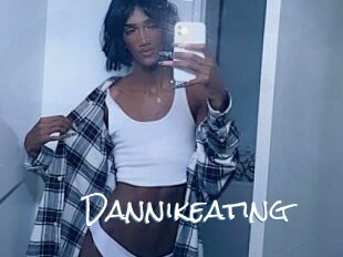 Dannikeating