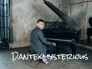 Dantexmysterious