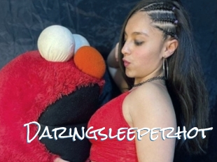 Daringsleeperhot