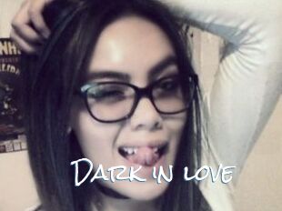Dark_in_love
