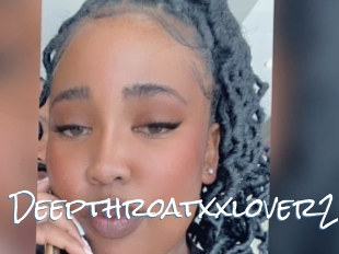 Deepthroatxxlover22