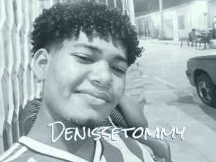 Denissetommy