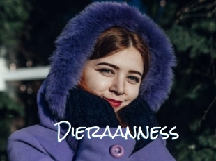 Dieraanness